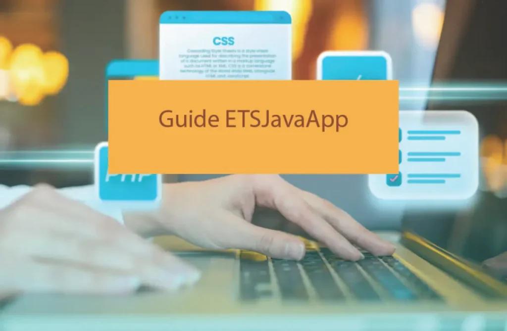 Guide Etsjavaapp The Journey to Simplified ETS Java App Usage